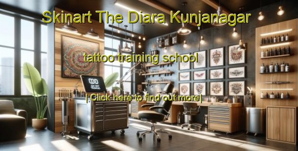 Skinart The Diara Kunjanagar tattoo training school-United Kingdom