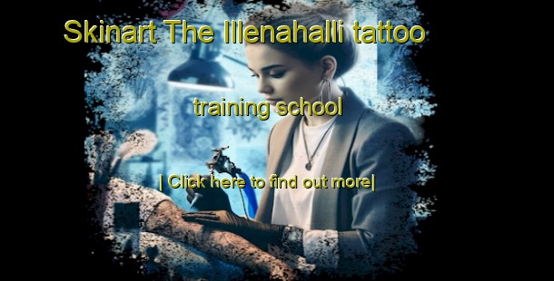 Skinart The Illenahalli tattoo training school-United Kingdom