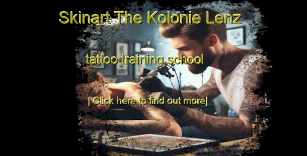 Skinart The Kolonie Lenz tattoo training school-United Kingdom