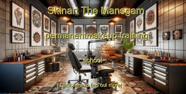 Skinart The Mansgam permanentmakeup training school-United Kingdom