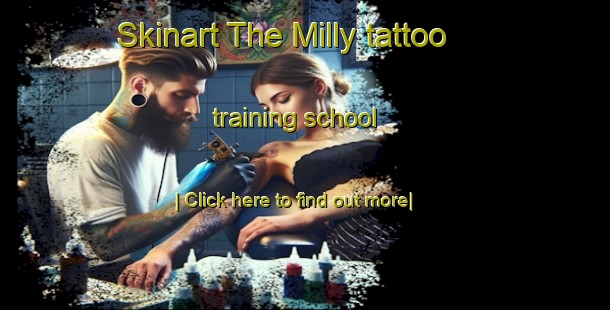 Skinart The Milly tattoo training school-United Kingdom