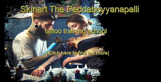 Skinart The Peddaboyyanapalli tattoo training school-United Kingdom