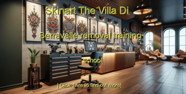 Skinart The Villa Di Serravalle removal training school-United Kingdom