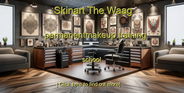 Skinart The Waag permanentmakeup training school-United Kingdom