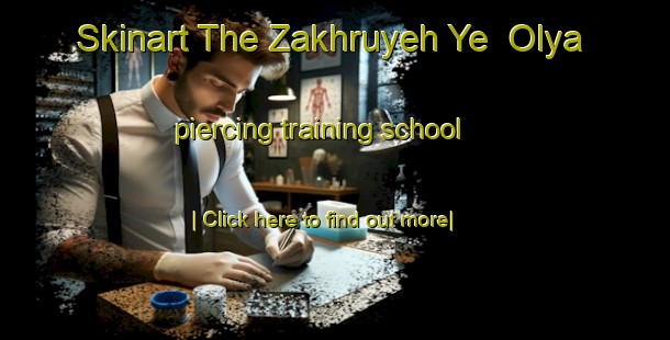 Skinart The Zakhruyeh Ye  Olya piercing training school-United Kingdom