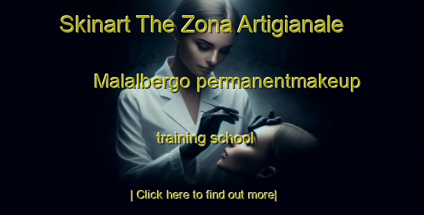 Skinart The Zona Artigianale Malalbergo permanentmakeup training school-United Kingdom