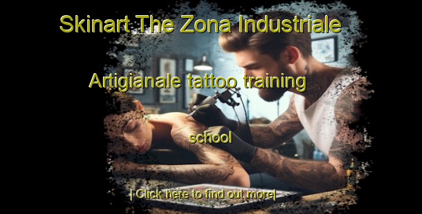 Skinart The Zona Industriale Artigianale tattoo training school-United Kingdom