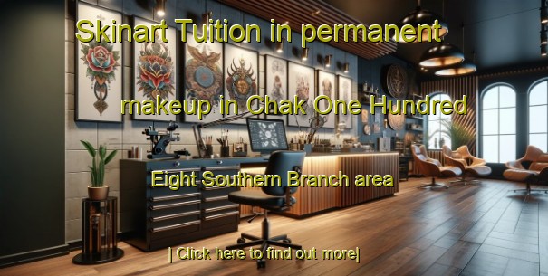 Skinart Tuition in permanent makeup in Chak One Hundred Eight Southern Branch area-United Kingdom