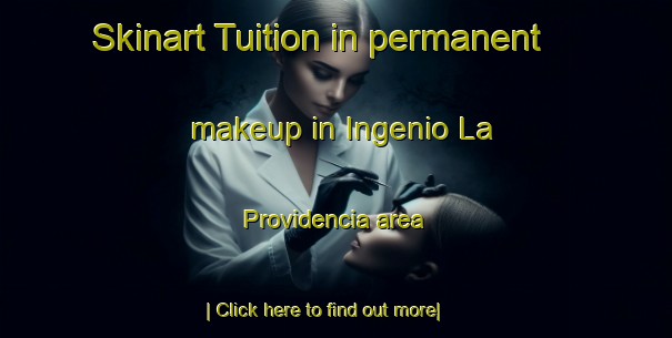 Skinart Tuition in permanent makeup in Ingenio La Providencia area-United Kingdom