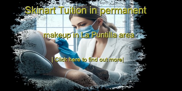 Skinart Tuition in permanent makeup in La Puntilla area-United Kingdom