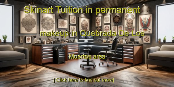 Skinart Tuition in permanent makeup in Quebrada De Los Muertos area-United Kingdom