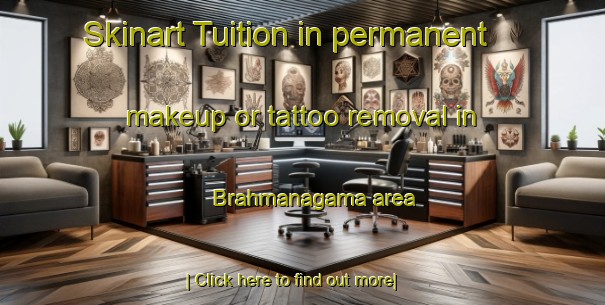 Skinart Tuition in permanent makeup or tattoo removal in Brahmanagama area-United Kingdom