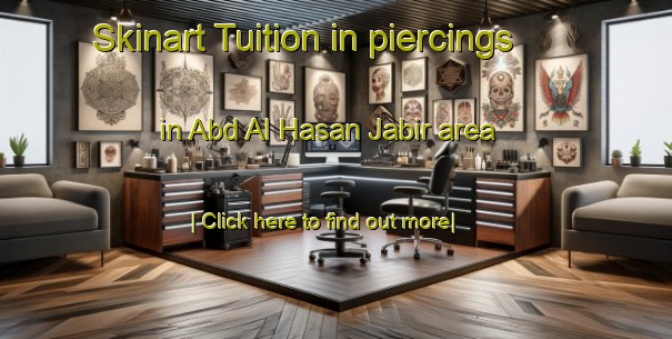 Skinart Tuition in piercings in Abd Al Hasan Jabir area-United Kingdom