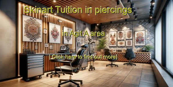 Skinart Tuition in piercings in Agit A area-United Kingdom