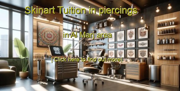 Skinart Tuition in piercings in Al Marj area-United Kingdom