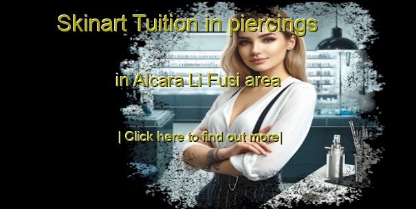 Skinart Tuition in piercings in Alcara Li Fusi area-United Kingdom