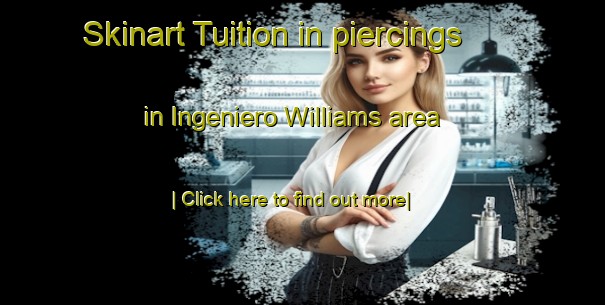 Skinart Tuition in piercings in Ingeniero Williams area-United Kingdom