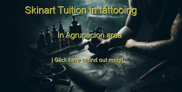 Skinart Tuition in tattooing in Agrupacion area-United Kingdom