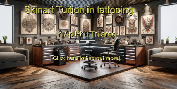 Skinart Tuition in tattooing in Ap Phu Tri area-United Kingdom