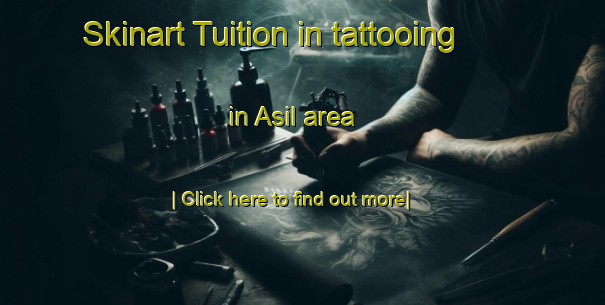 Skinart Tuition in tattooing in Asil area-United Kingdom