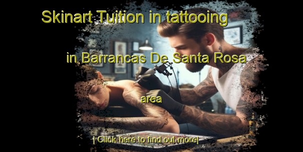 Skinart Tuition in tattooing in Barrancas De Santa Rosa area-United Kingdom