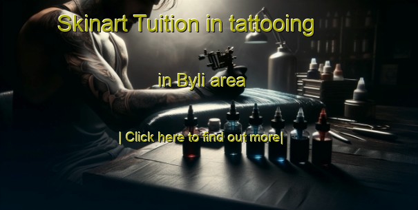 Skinart Tuition in tattooing in Byli area-United Kingdom