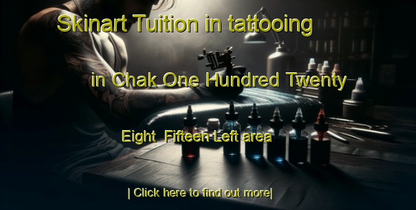 Skinart Tuition in tattooing in Chak One Hundred Twenty Eight  Fifteen Left area-United Kingdom