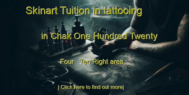 Skinart Tuition in tattooing in Chak One Hundred Twenty Four   Ten Right area-United Kingdom