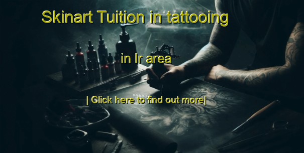 Skinart Tuition in tattooing in Ir area-United Kingdom