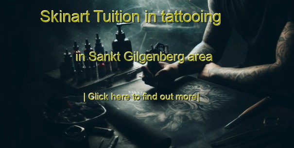 Skinart Tuition in tattooing in Sankt Gilgenberg area-United Kingdom