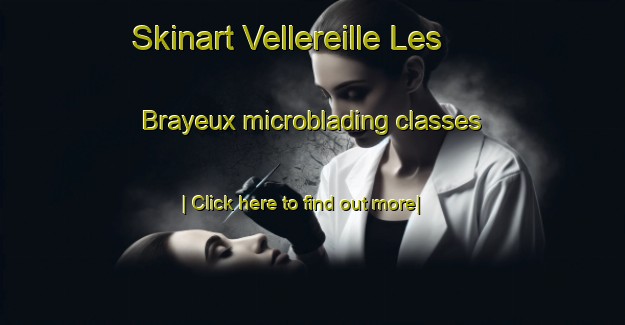 Skinart Vellereille Les Brayeux microblading classes-United Kingdom