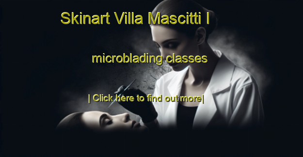 Skinart Villa Mascitti I microblading classes-United Kingdom