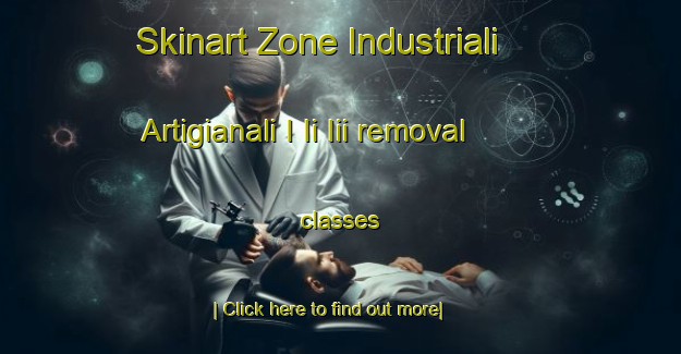 Skinart Zone Industriali Artigianali I Ii Iii removal classes-United Kingdom