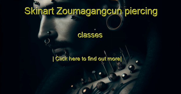 Skinart Zoumagangcun piercing classes-United Kingdom